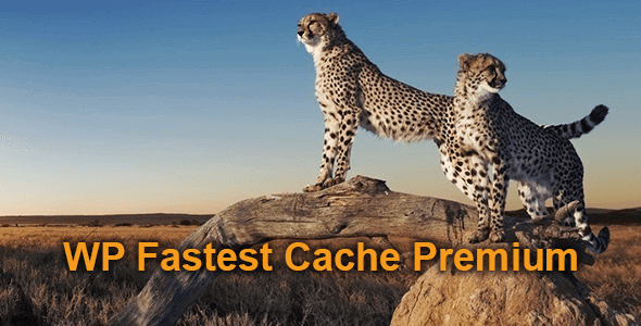 WP Fastest Cache Premium 1.7.1 – Fastest Cache