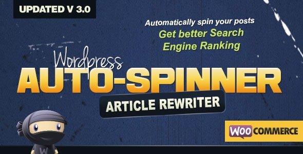WordPress Auto Spinner 3.26.0 – Articles Rewriter
