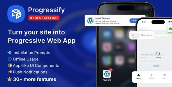 Progressify 1.0.6 – Progressive Web App (PWA)