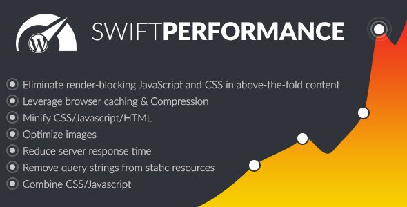 Swift Performance 2.3.6.13 – Speed Optimization