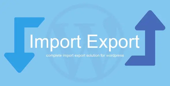 WP Import Export 4.0.12 – Import Export Plugin